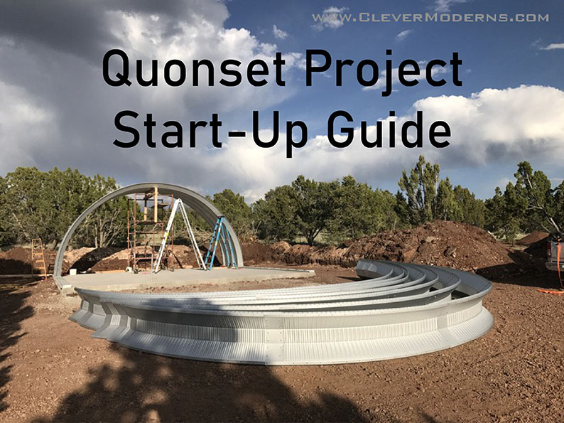 Quonset Project Start-up Guide